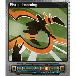 Flyers Incoming (Foil)