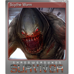 Scythe Worm (Foil)