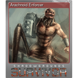 Arachnoid Enforcer (Foil)