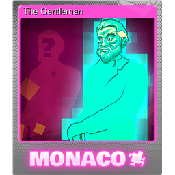 The Gentleman (Foil)