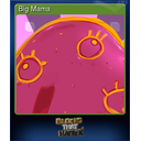 Big Mama (Trading Card)