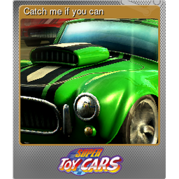 Catch me if you can (Foil)