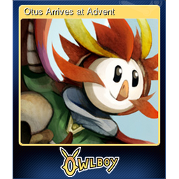 Otus Arrives at Advent