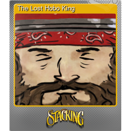 The Lost Hobo King (Foil)