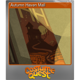 Autumn Haven Mall (Foil)