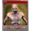 Clot (Foil)