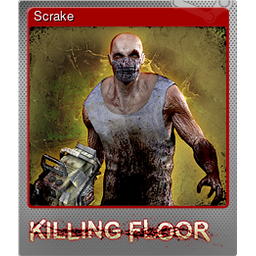 Scrake (Foil)