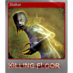 Stalker (Foil)