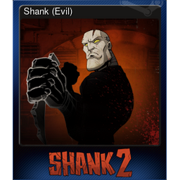 Shank (Evil)
