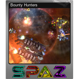 Bounty Hunters (Foil)