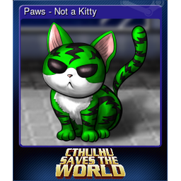 Paws - Not a Kitty