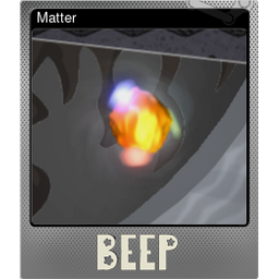 Matter (Foil)