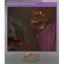 He was a schmuck (Foil)