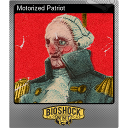 Motorized Patriot (Foil)