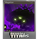 Megatitan (Foil)