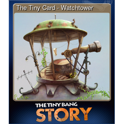 The Tiny Card - Watchtower