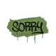 Sealed Graffiti | Sorry (Battle Green)