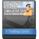 Shower With Your Dad Simulator 2015: Do You Still Shower With Your Dad Booster Pack