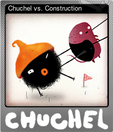 Old Version - Card 6 of 8 - Chuchel vs. Construction