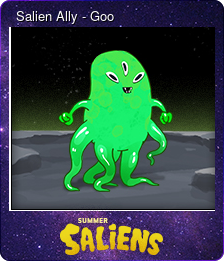 Series 1 - Card 4 of 10 - Salien Ally - Goo