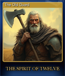 Series 1 - Card 3 of 10 - The Old Guard