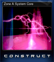 Series 1 - Card 2 of 8 - Zone A System Core