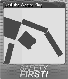 Series 1 - Card 6 of 6 - Krull the Warrior King