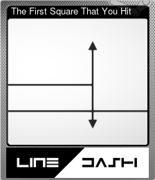 Series 1 - Card 4 of 5 - The First Square That You Hit