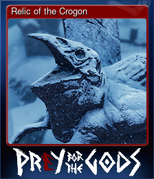 Series 1 - Card 6 of 15 - Relic of the Crogon