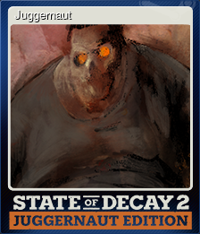 Series 1 - Card 7 of 8 - Juggernaut