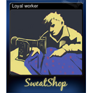 Loyal worker