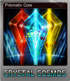 Series 1 - Card 4 of 5 - Prismatic Core