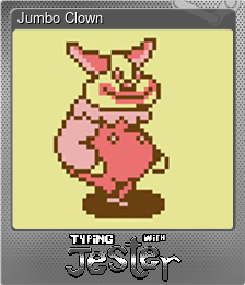 Series 1 - Card 6 of 10 - Jumbo Clown