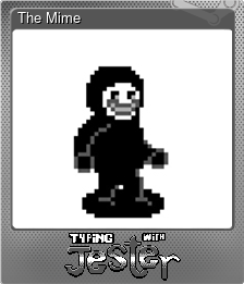 Series 1 - Card 5 of 10 - The Mime