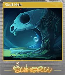 Series 1 - Card 1 of 6 - Skull Hole