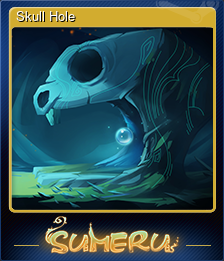 Series 1 - Card 1 of 6 - Skull Hole