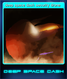 deep space dash security drone