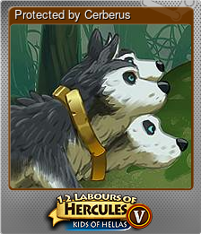 Series 1 - Card 2 of 10 - Protected by Cerberus