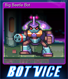 Series 1 - Card 1 of 8 - Big Beetle Bot