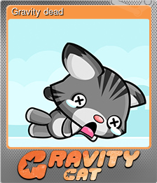 Series 1 - Card 6 of 6 - Gravity dead