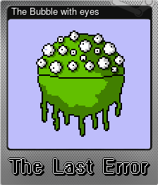 Series 1 - Card 4 of 5 - The Bubble with eyes