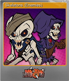 Series 1 - Card 6 of 9 - Skeletons (Enemies)