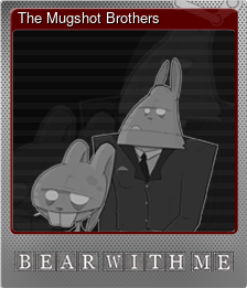 Series 1 - Card 6 of 7 - The Mugshot Brothers