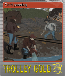 Series 1 - Card 6 of 6 - Gold panning