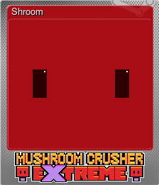 Series 1 - Card 2 of 5 - Shroom