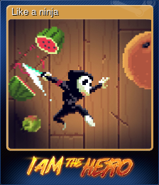 Like a ninja