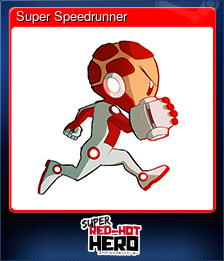 Series 1 - Card 5 of 10 - Super Speedrunner
