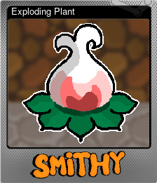 Series 1 - Card 4 of 6 - Exploding Plant