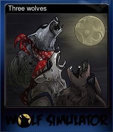 Series 1 - Card 5 of 5 - Three wolves
