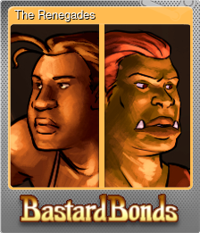 Series 1 - Card 6 of 10 - The Renegades